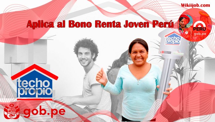 Aplica al Bono Renta Joven Perú