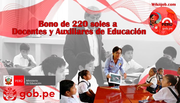 Bono de 220 soles a Docentes y Auxiliares de Educación